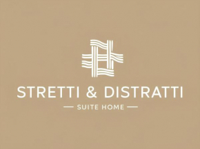 Stretti & Distratti - suite home Putignano